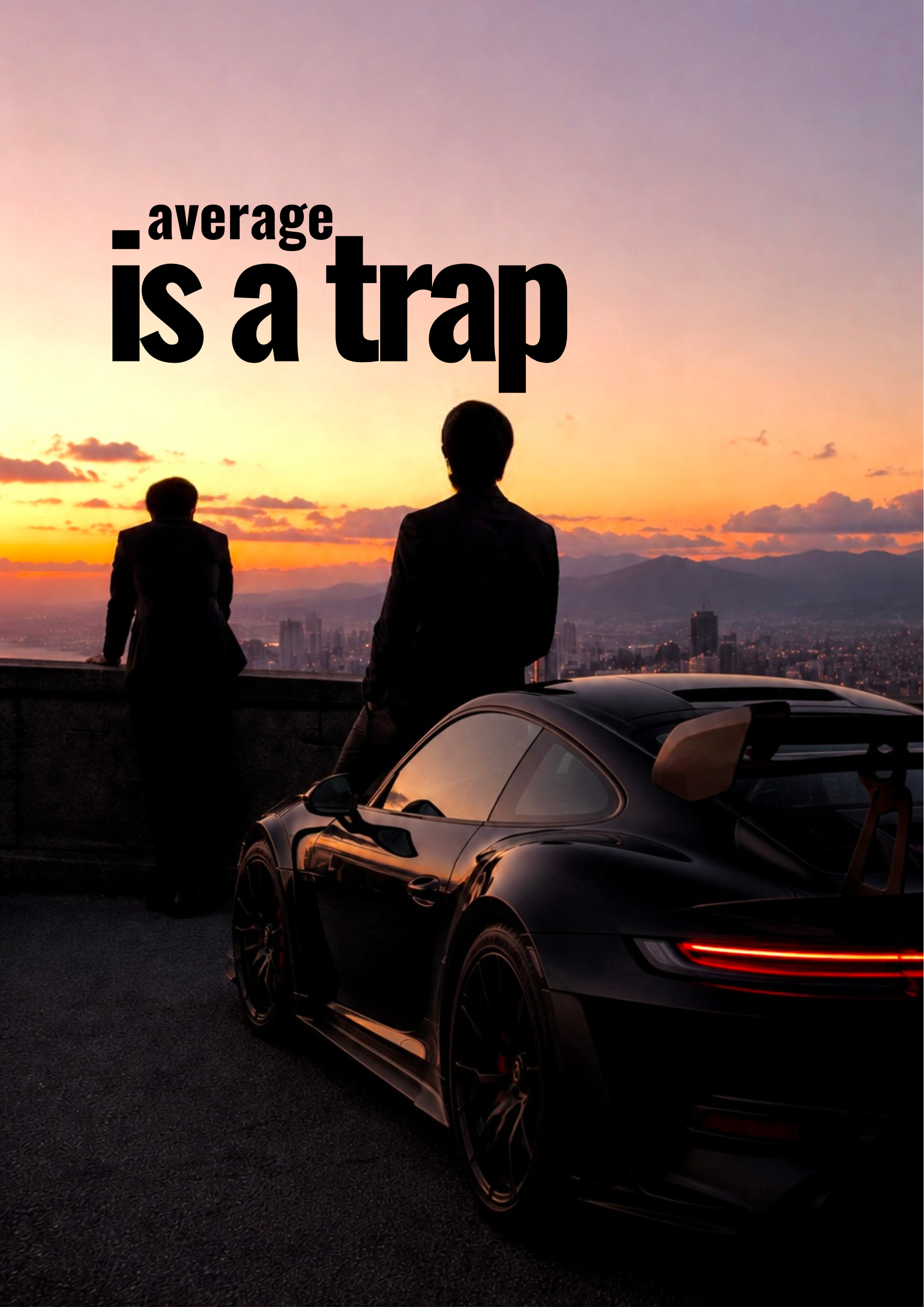 AVERAGE IS A TRAP